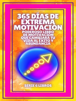 cover image of 365 DÍAS DE EXTREMA MOTIVACIÓN